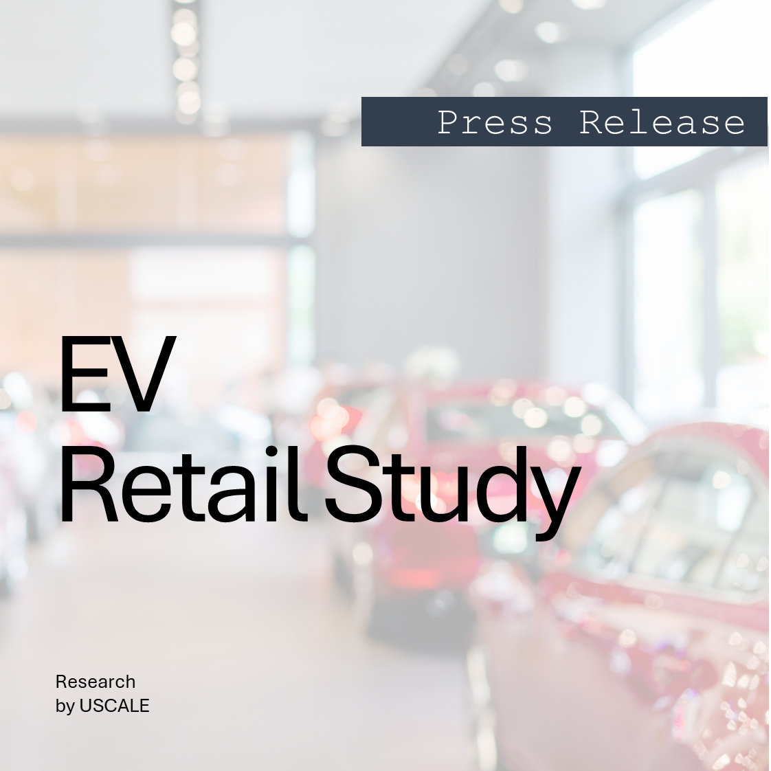 Press Release: EV-Retail-Study 2024
